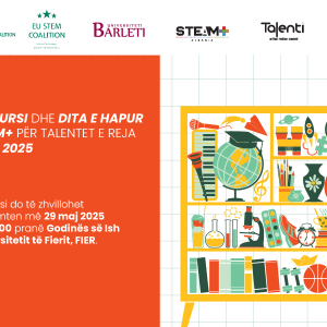 KONKURSI DHE DITA E HAPUR  STEAM+ PËR TALENTET E REJA – FIER 2025